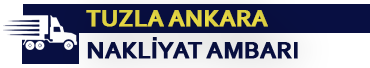 Tuzla Ankara Ambar Nakliyat Fiyatları